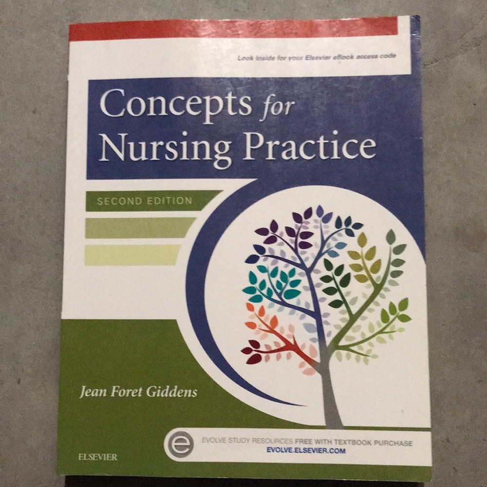 Concepts for Nursing Practice, 2nd Edition. By Jean Foret Giddens